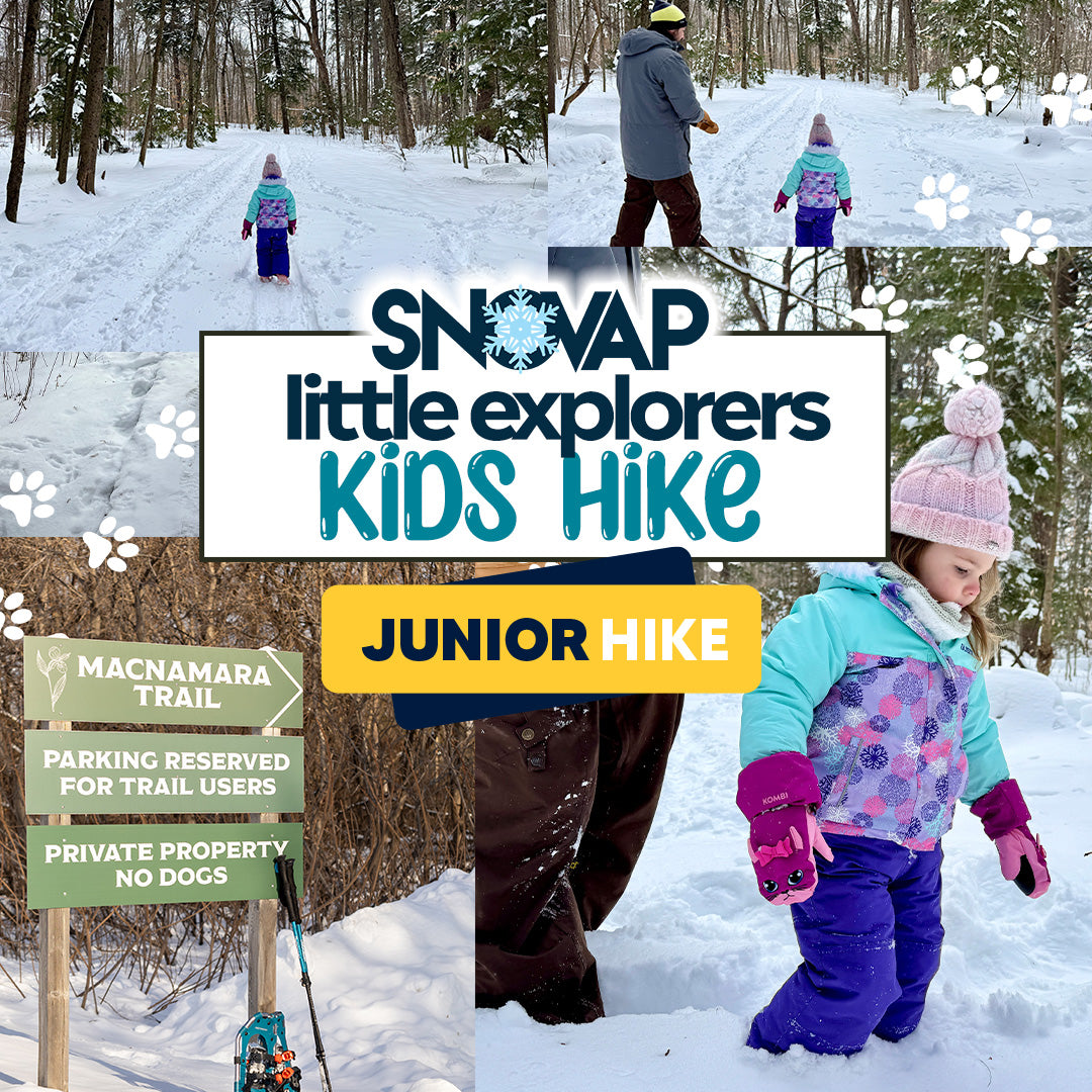 SNOVAP "Little Explorers" Kids Hike