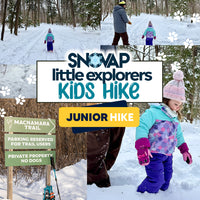 SNOVAP "Little Explorers" Kids Hike