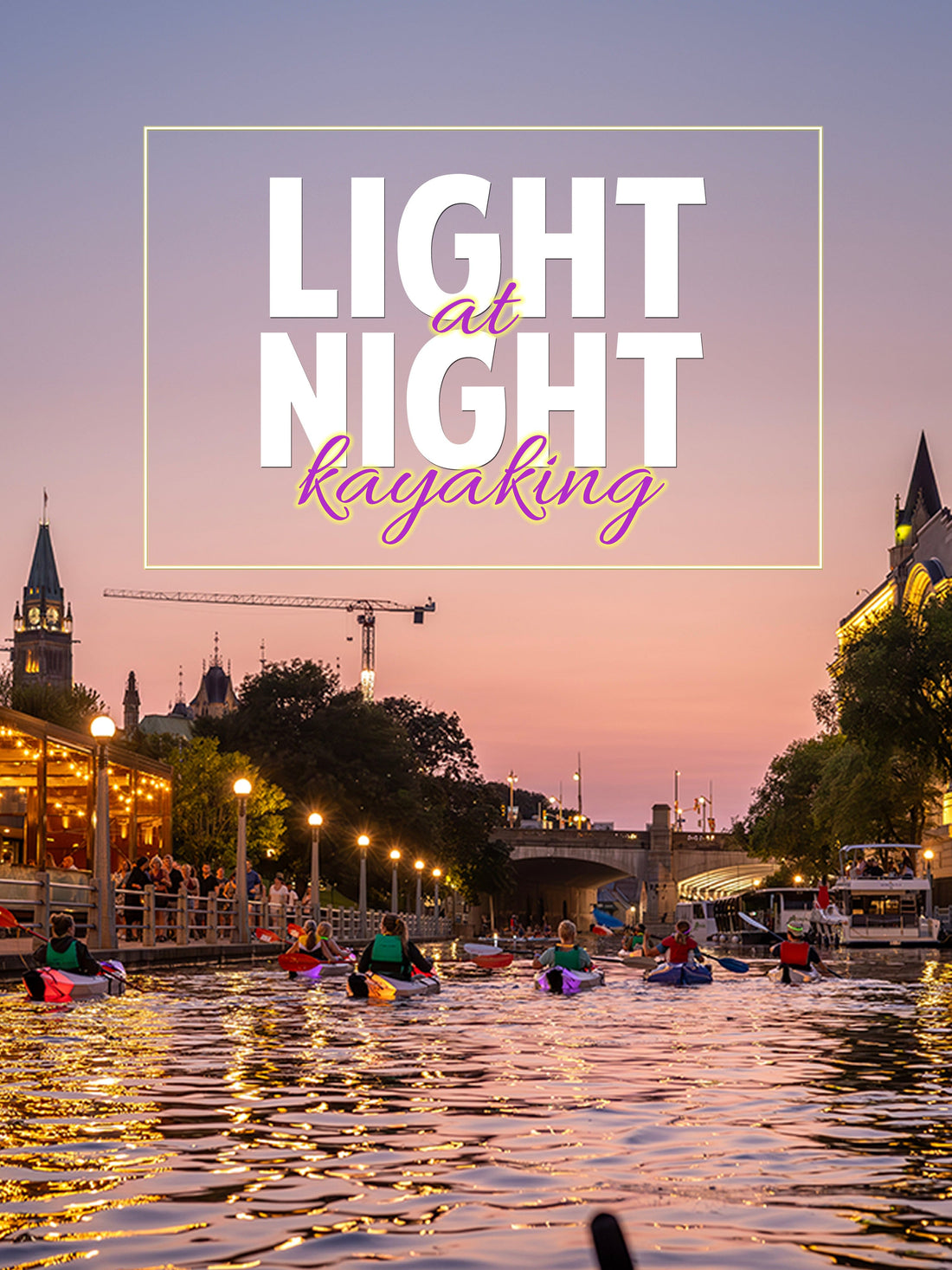 OVAP Light at Night Kayaking Light at Night Kayaking - Ottawa Valley Air Paddle